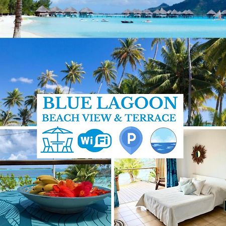 Blue Lagoon - Terrace View & Beach Access - Free Wifi Parking - Bora Bora Dream - Special Offer Ngoại thất bức ảnh